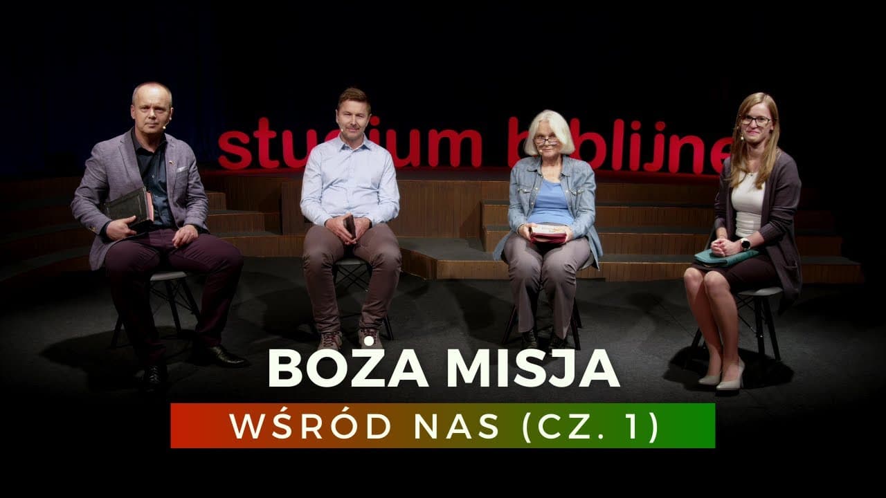 Boża misja wśród nas (cz. I) - Boża misja... (231007-1-#654)