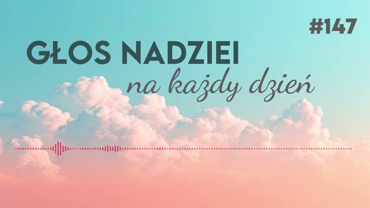 UCZESTNICY NATURY CHRYSTUSA | GŁOS NADZIEI NA KAŻDY DZIEŃ #147
