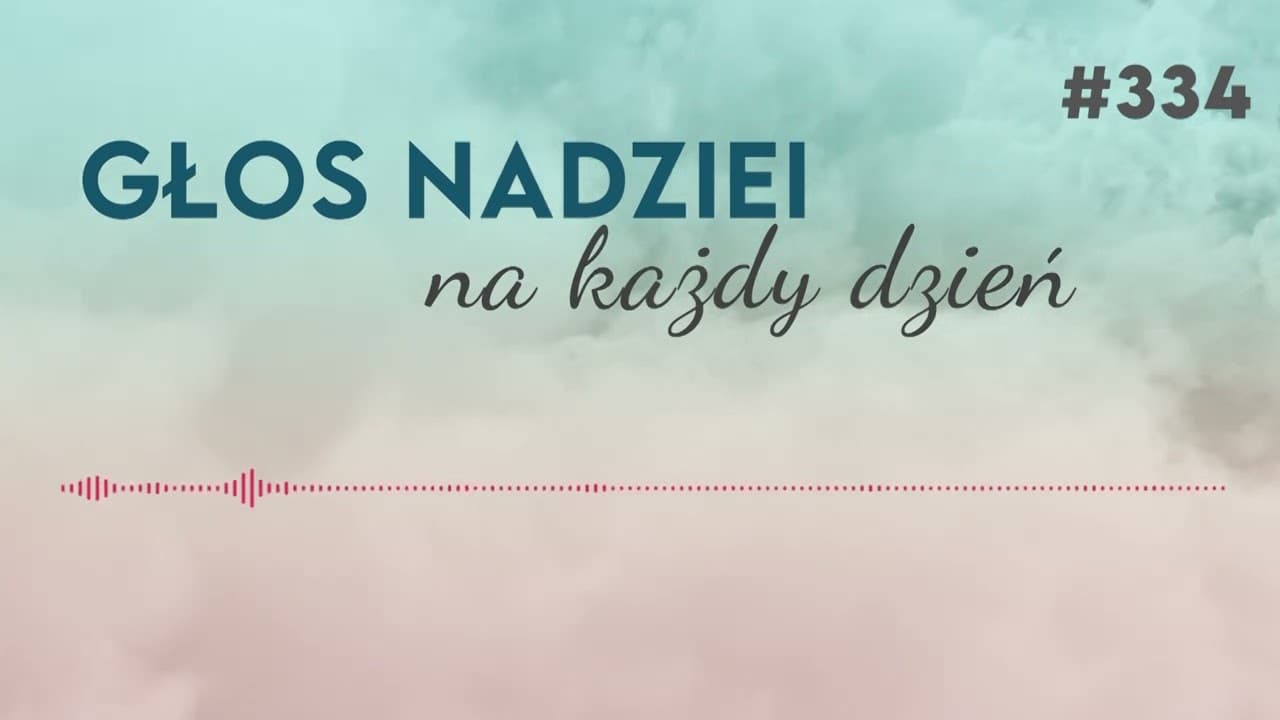 BOŻA METODA RATUNKU | GŁOS NADZIEI na każdy dzień #334
