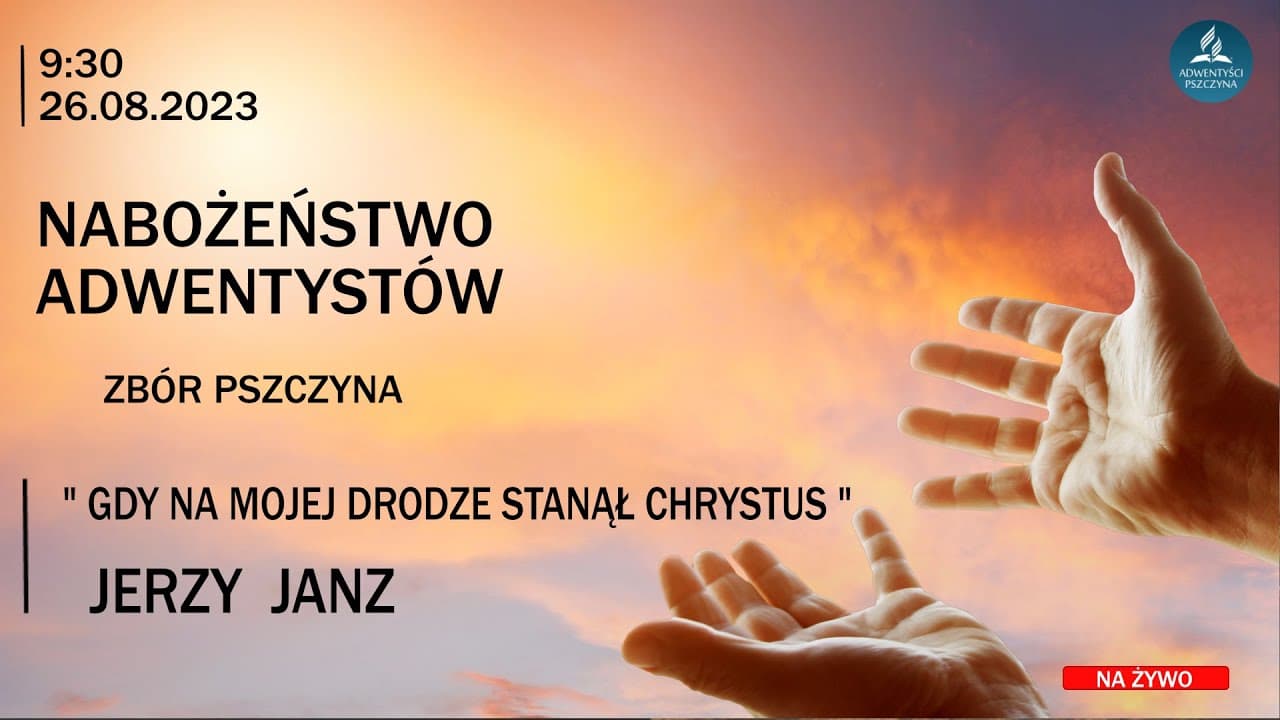 Nabożeństwo Sobotnie 26.08.2023r  g.9.30