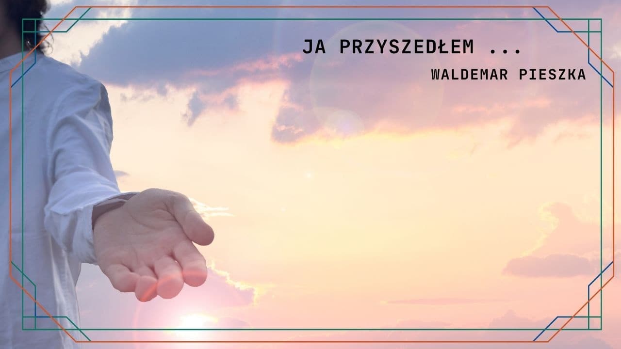 Ja przyszedłem + koncert zespołu Adwent