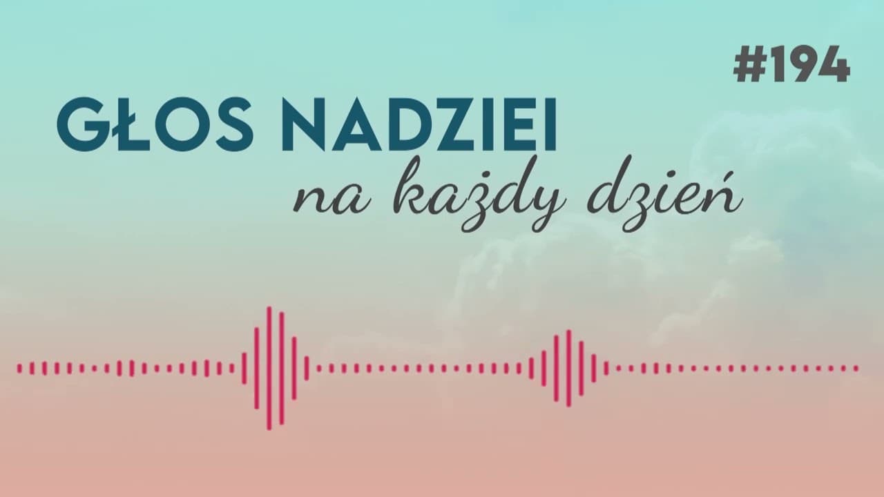 MAŁŻEŃSTWO W NIEBIE | GŁOS NADZIEI na każdy dzień #194
