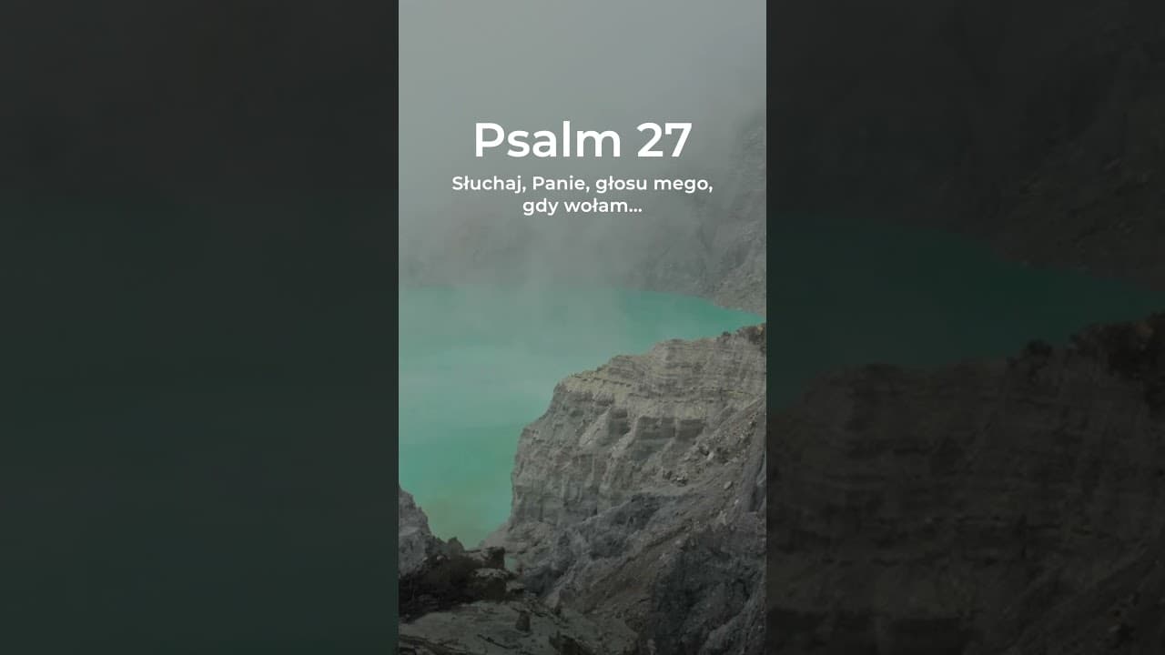 Psalm 27:7-10