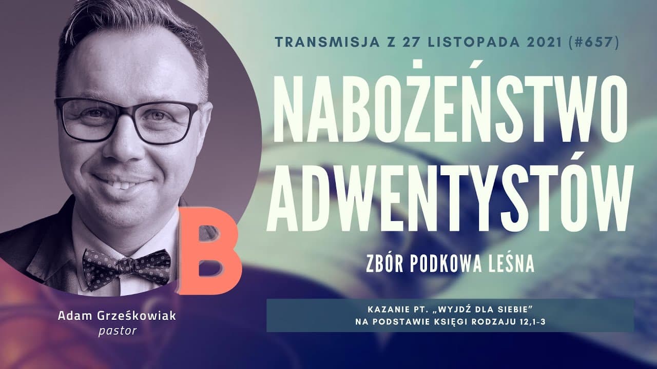 Nabożeństwo Adwentystów - Podkowa Leśna (211127-#657 B)