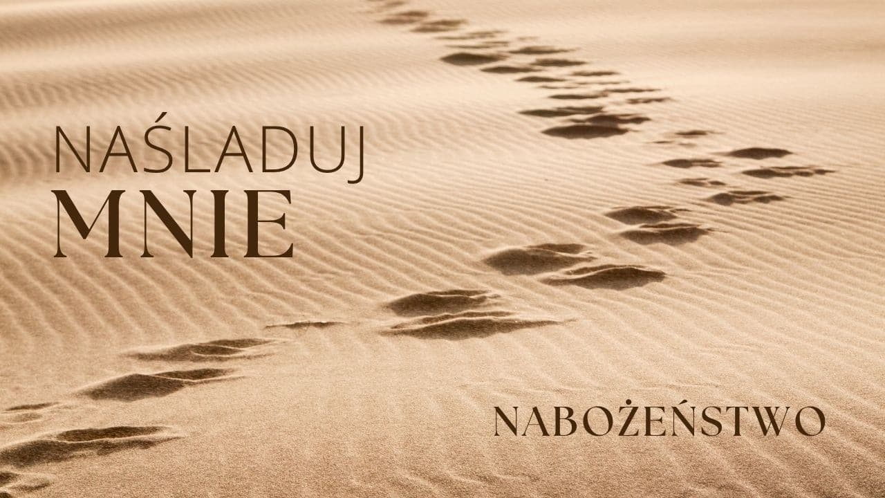 Naśladuj mnie | Nabożeństwo | Wisła 2026