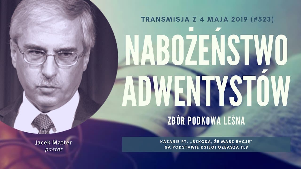 Nabożeństwo Adwentystów - Podkowa Leśna (190504-#523)