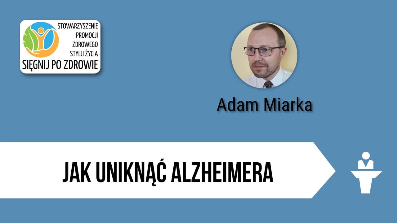 Jak uniknąć Alzheimera