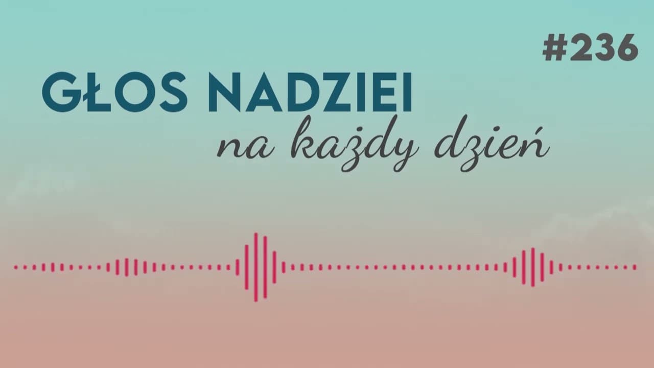 PRAWDZIWE ZNACZENIE PRAWA | GŁOS NADZIE na każdy dzień #236