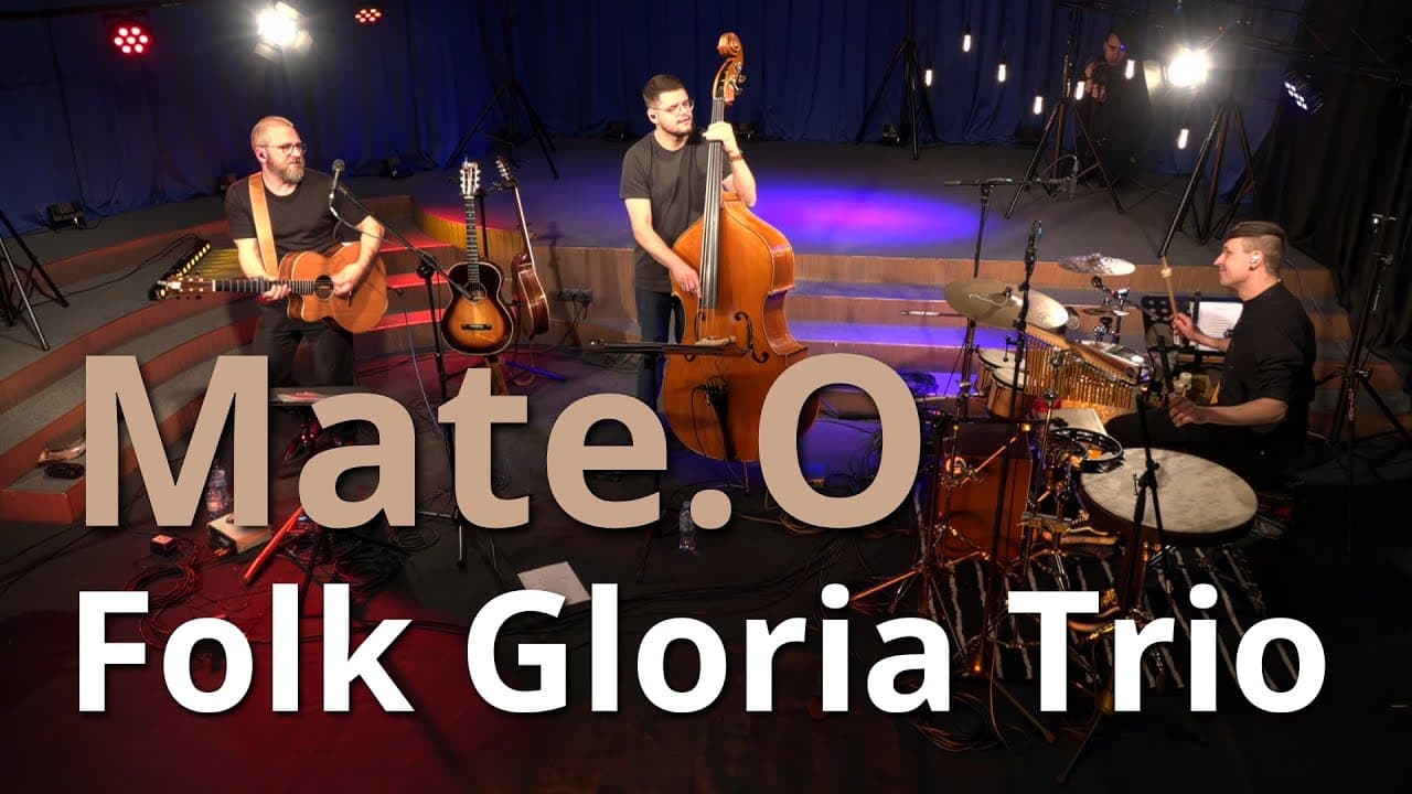Mate.O Folk Gloria Trio (live)
