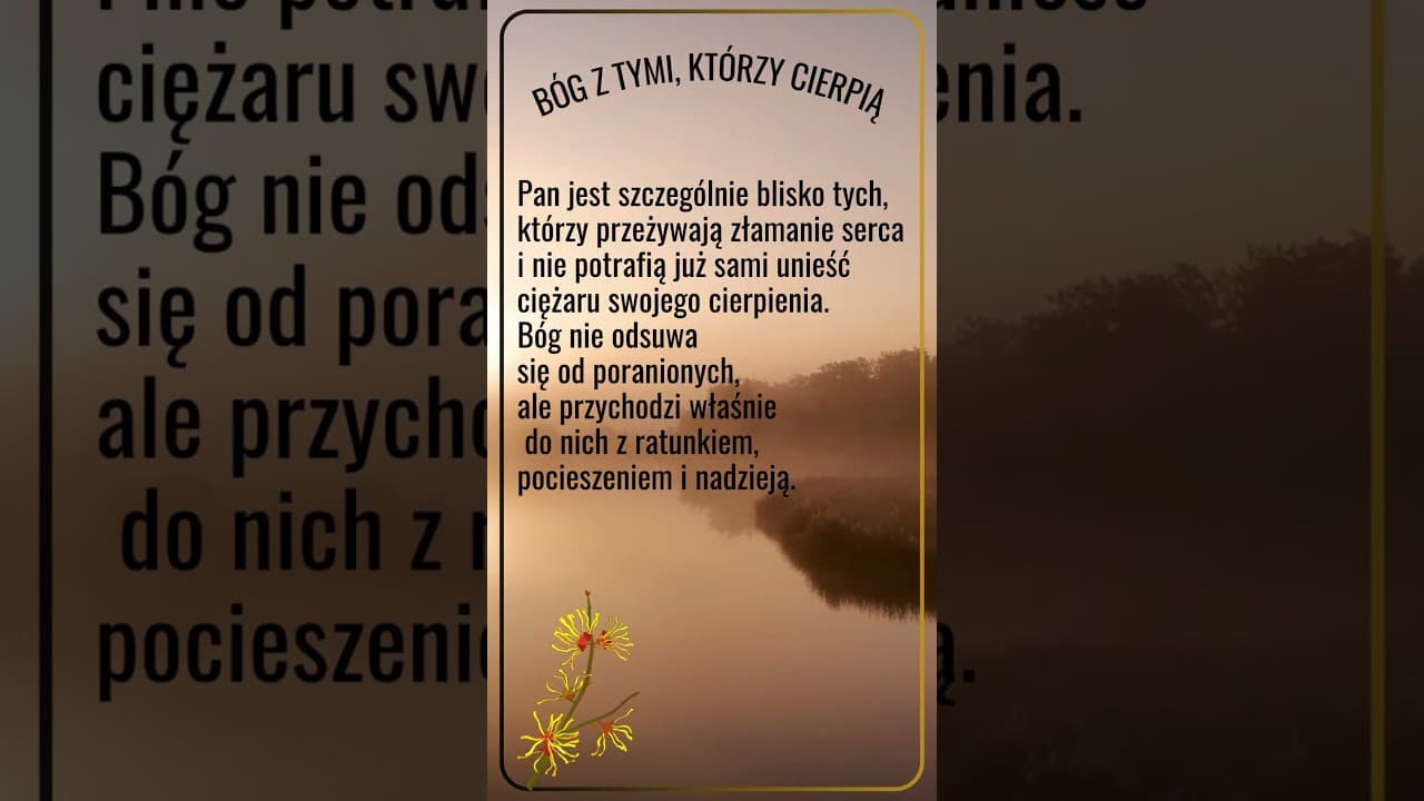 Bóg towarzyszy tym, którzy cierpią #jezus #biblia #bóg #słowobożenadziś #pobudkazesłowem
