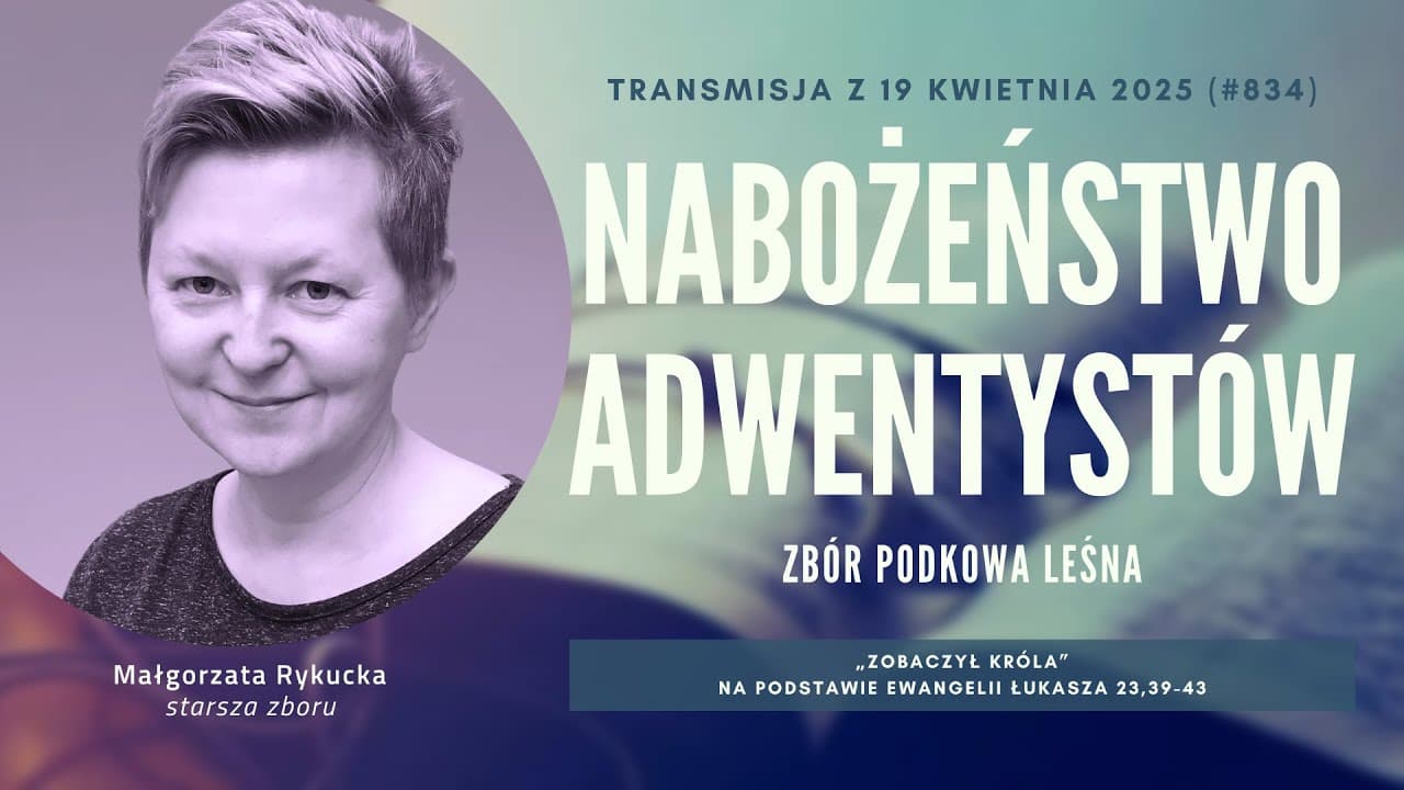 Nabożeństwo Adwentystów - Podkowa Leśna (250419-#834)