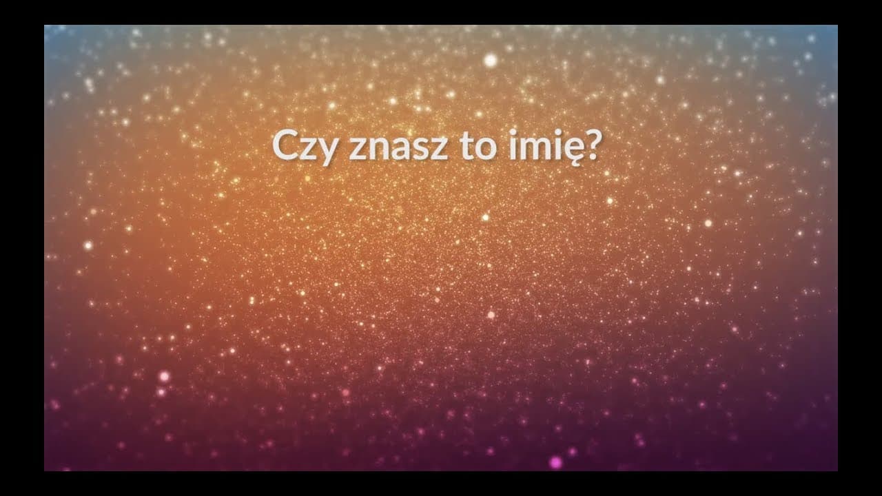 Czy znasz to imię? (310) - z tekstem i wokalem