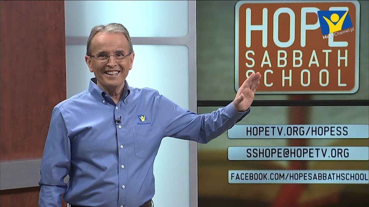 Szkoła Sobotnia Hope Channel - Lekcja XIII (30 marca 2019)