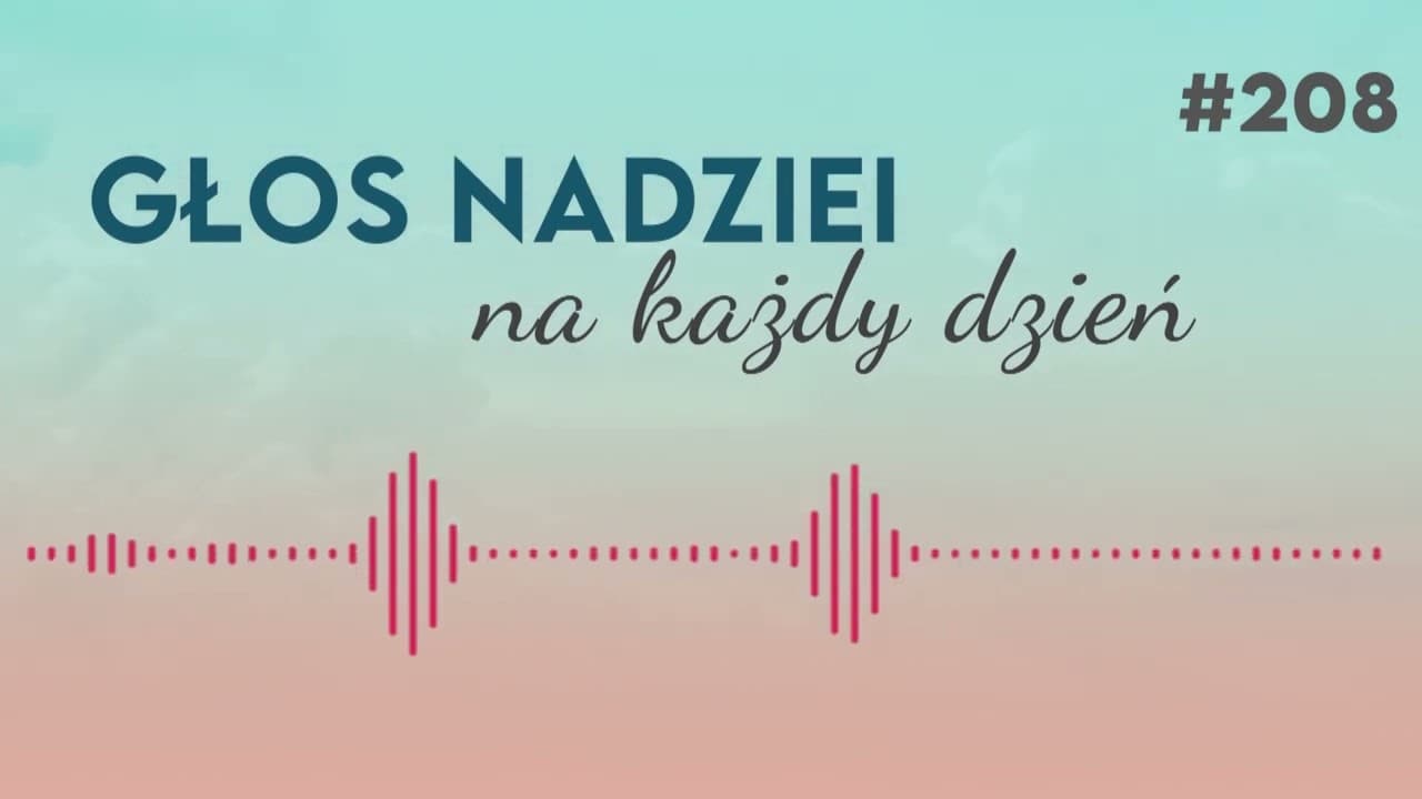 DARY DUCHOWE | GŁOS NADZIEI na każdy dzień #208