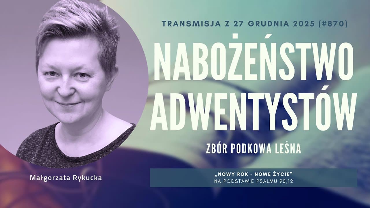 Nabożeństwo Adwentystów - Podkowa Leśna (251227-#870)