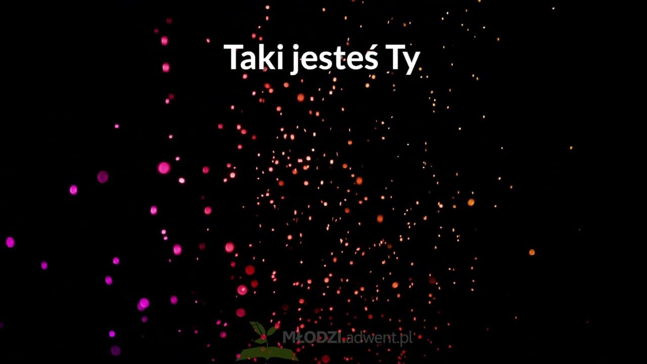 Taki jesteś Ty - z tekstem i wokalem