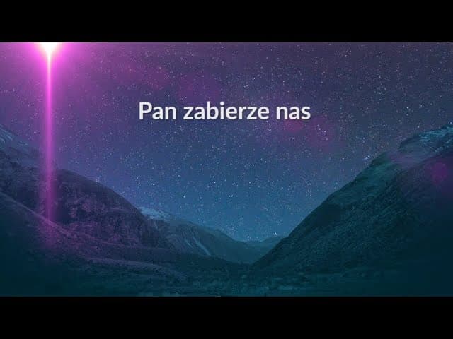 Pan zabierze nas (213) - z tekstem i wokalem