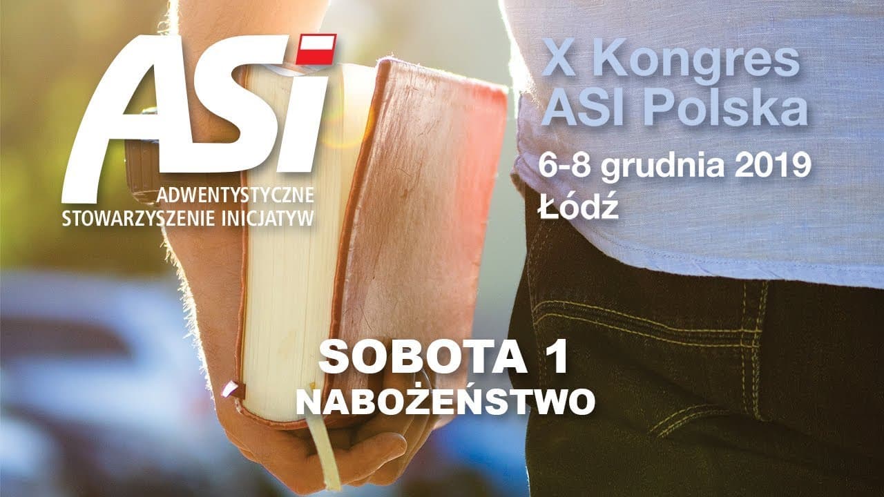 Kongres ASI Polska 2019 - #6 - NABOŻEŃSTWO