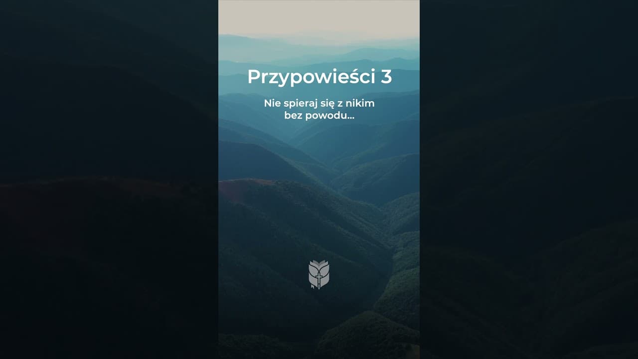 Przypowieści Salomona 3:30-35