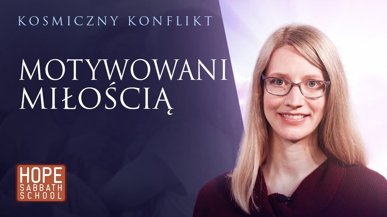 MOTYWOWANI MIŁOŚCIĄ