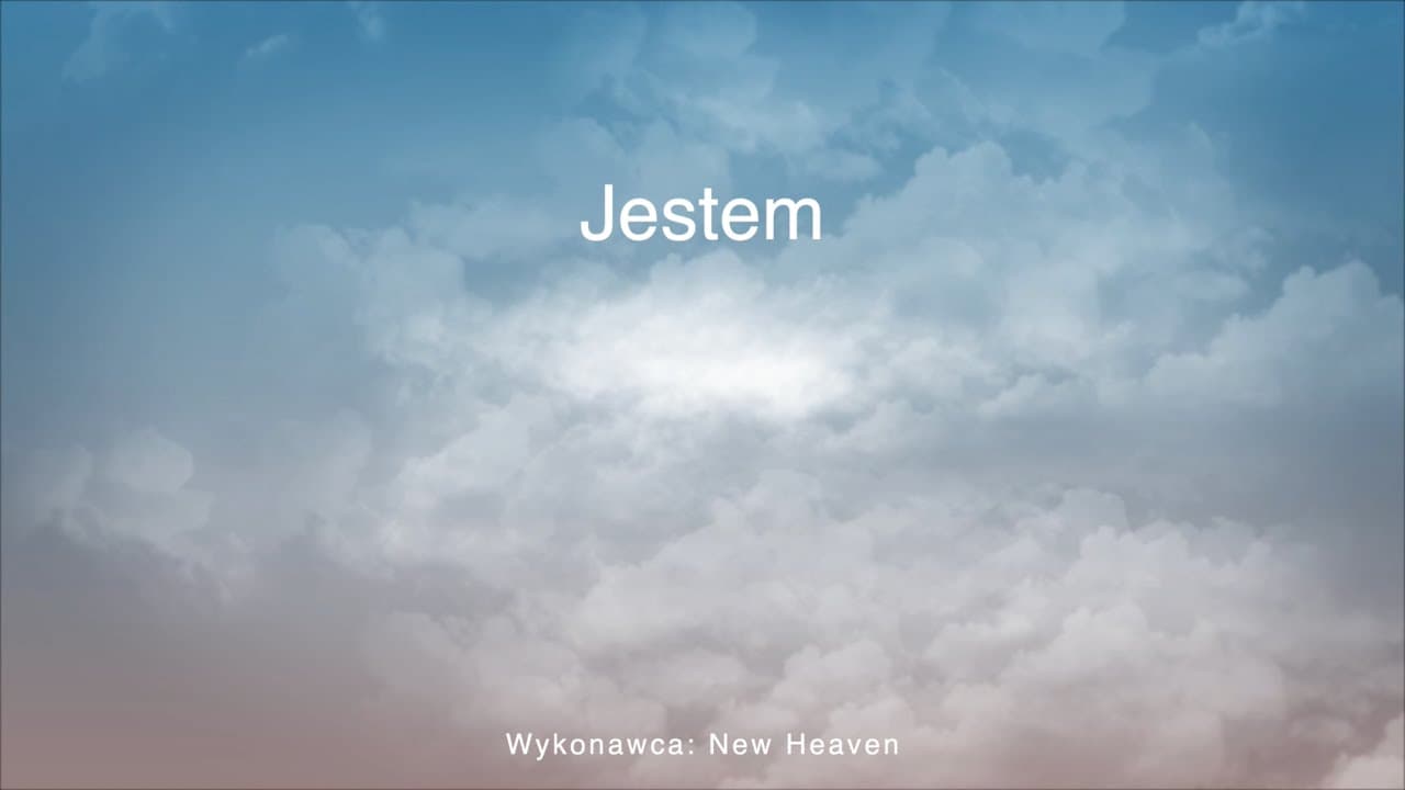 Jestem - z tekstem i wokalem (New Heaven)