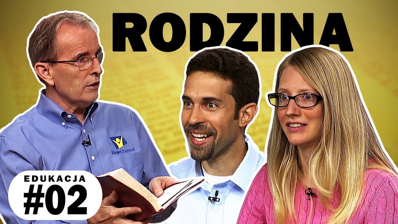 Rodzina | Edukacja [#02]