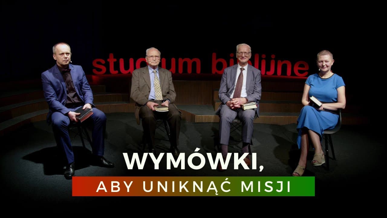 Wymówki, aby uniknąć misji - Boża misja... (231104-5-#658)