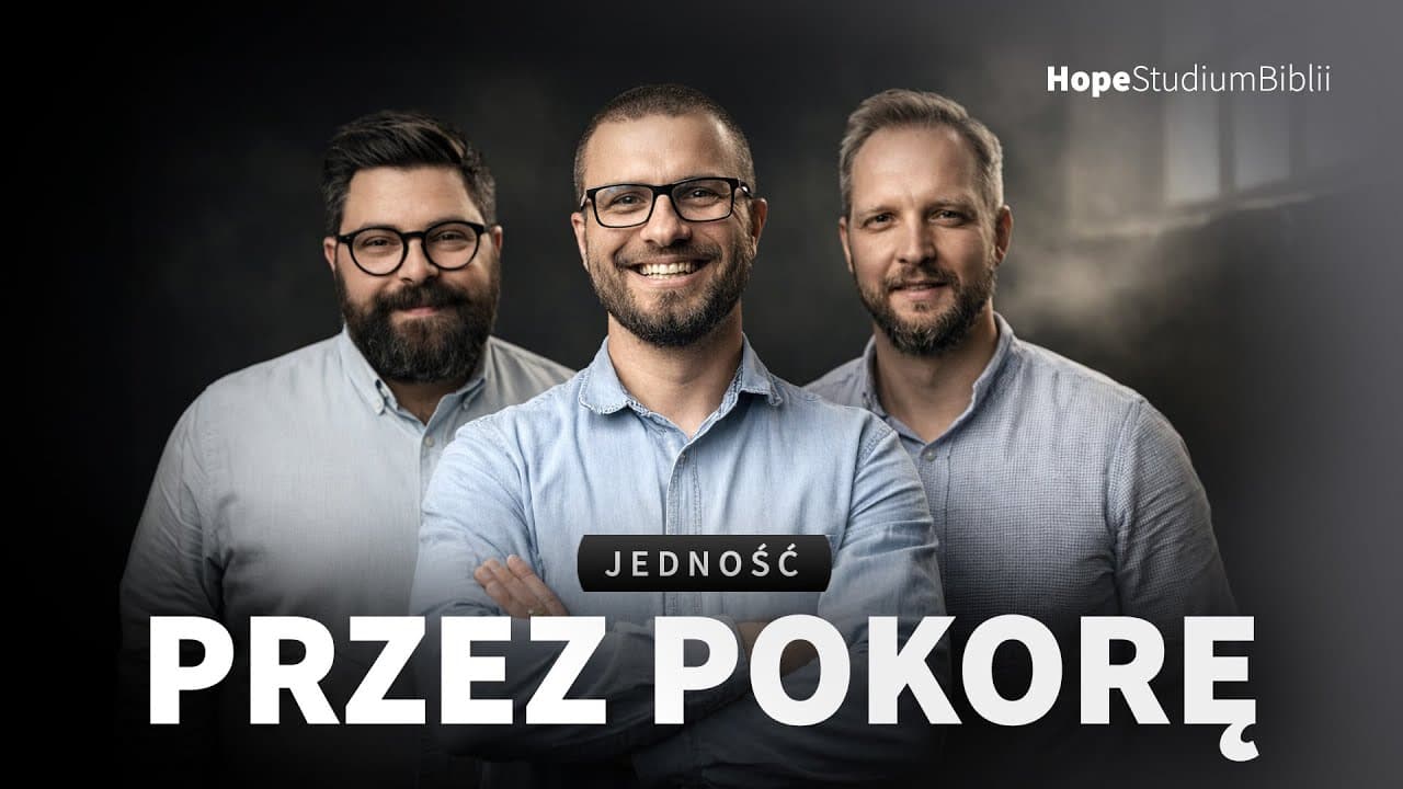 Jedność przez pokorę | #4 | CHRYSTUS W LISTACH DO FILIPIAN I KOLOSAN