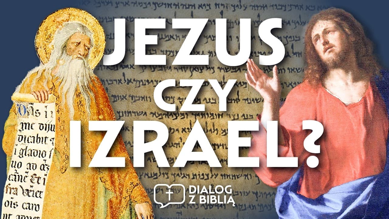 CZEMU ŻYDZI NIE WIDZĄ TU JEZUSA? // DIALOG Z BIBLIĄ #146