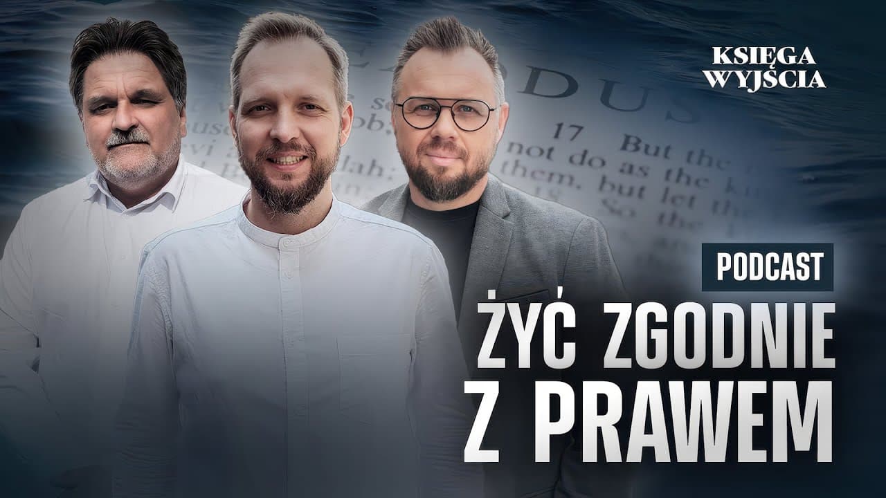 Żyć zgodnie z prawem - Księga Wyjścia (250830-9-#753)
