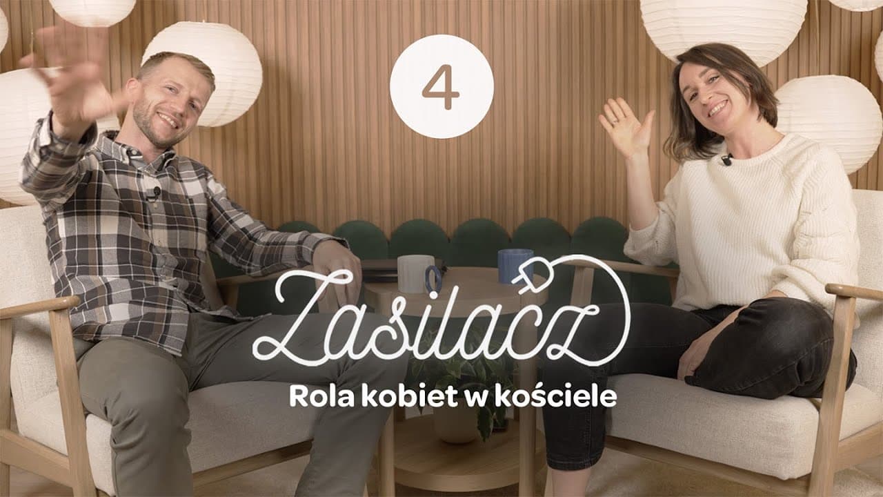 Być kobietą, być kobietą ... w kościele? - 🔌 Zasilacz – Sezon 2