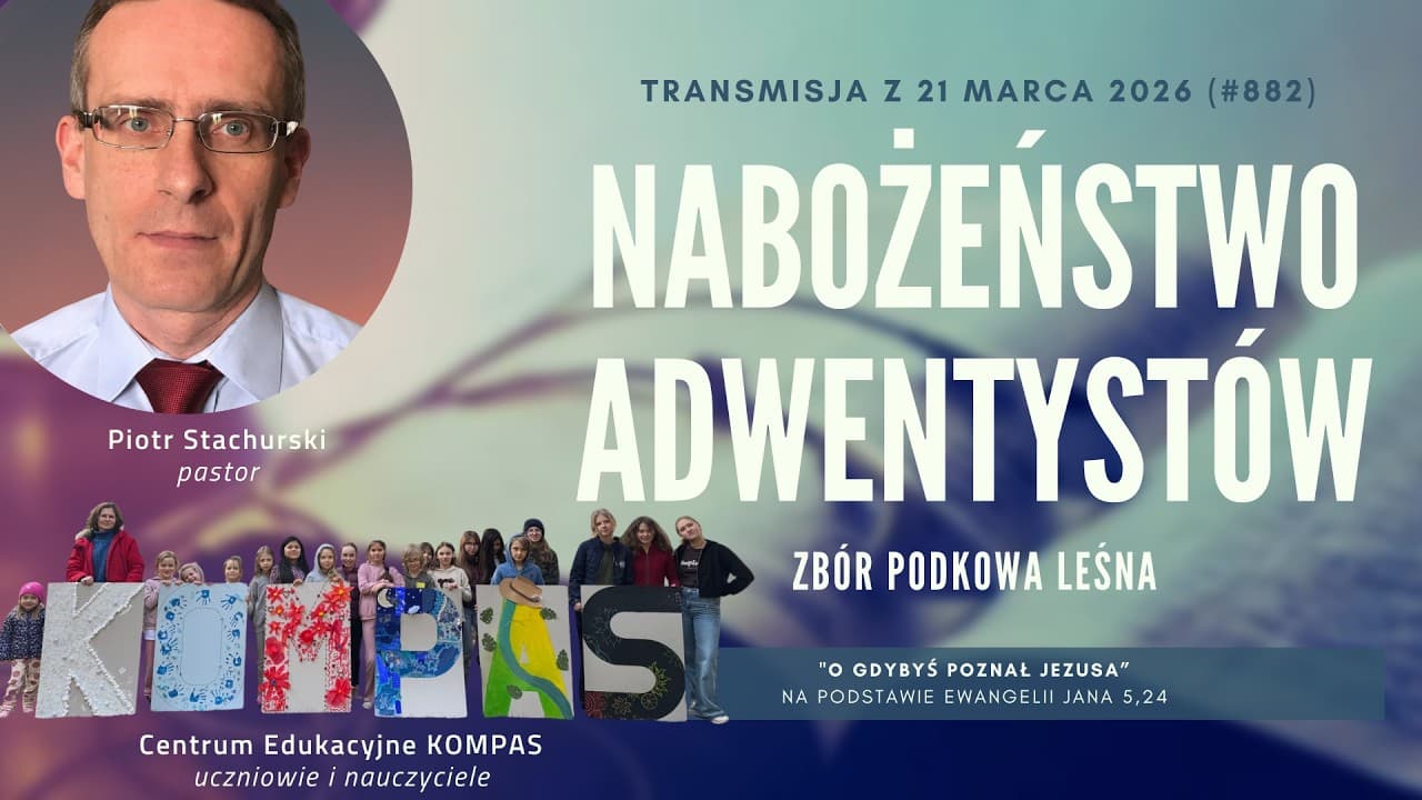 Nabożeństwo Adwentystów - Podkowa Leśna (260321-#882)