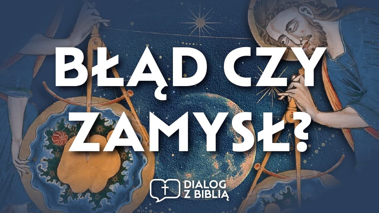 CZY DWA OPISY STWORZENIA SĄ SPRZECZNE? // DIALOG Z BIBLIĄ #154