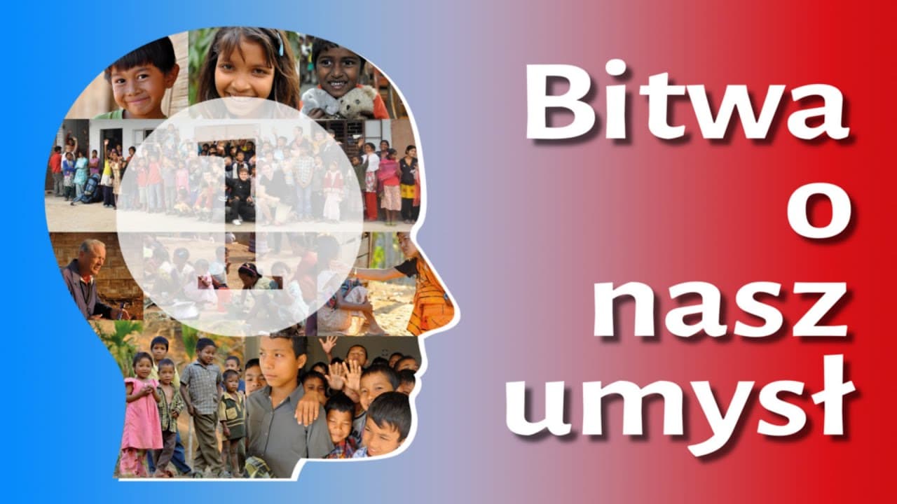 Bitwa o nasz umysł #1