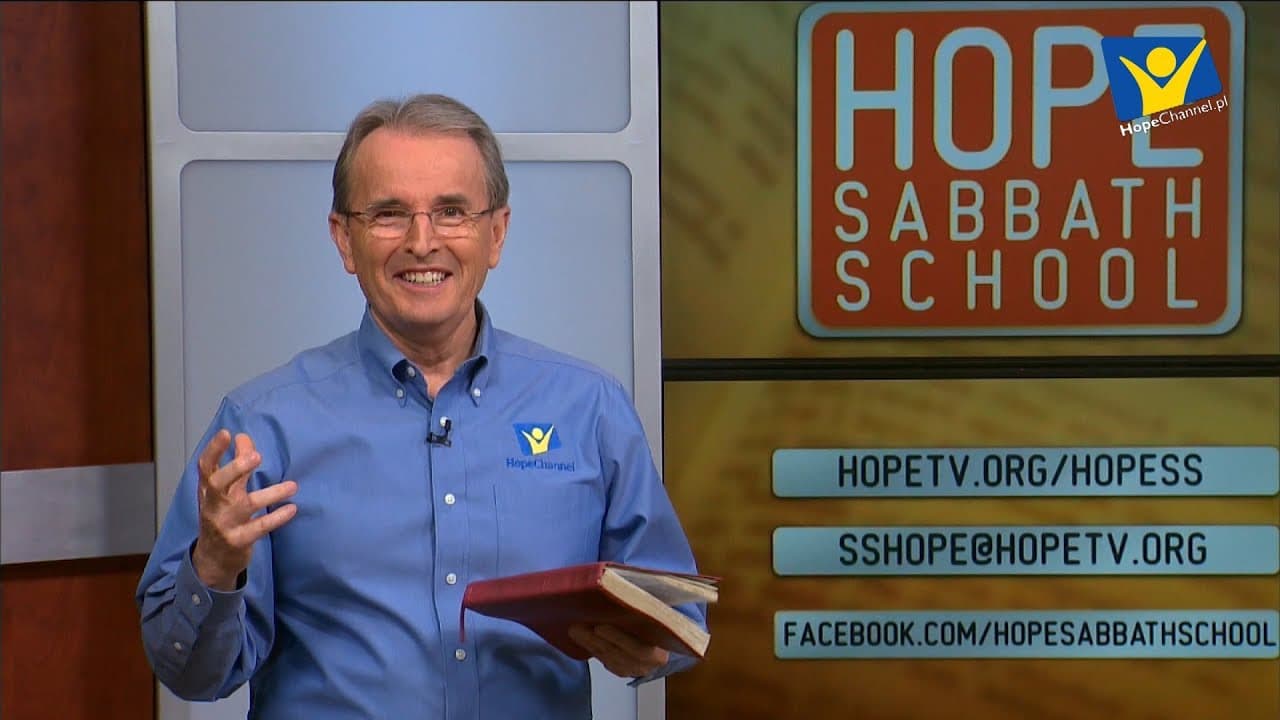Szkoła Sobotnia Hope Channel - Lekcja I (7 października 2017)