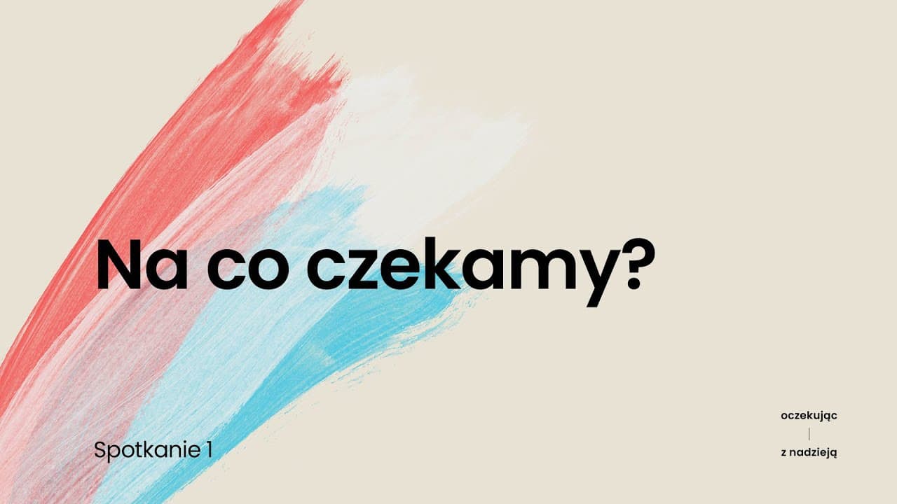➡️ [1] Na co czekamy — Roman Chalupka 🙏