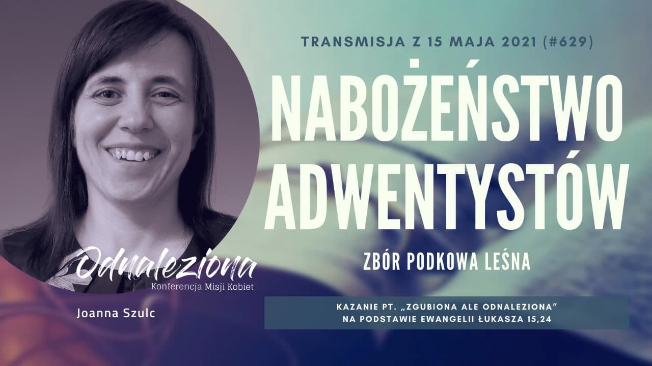 Nabożeństwo Adwentystów - Podkowa Leśna (210515-#629)
