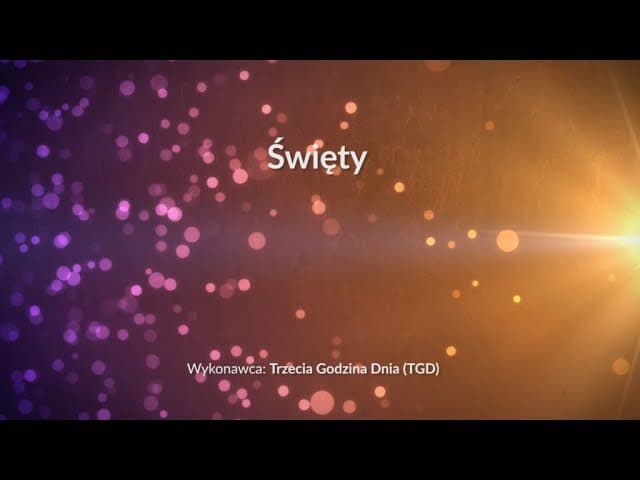 Święty - z tekstem i wokalem (TGD)