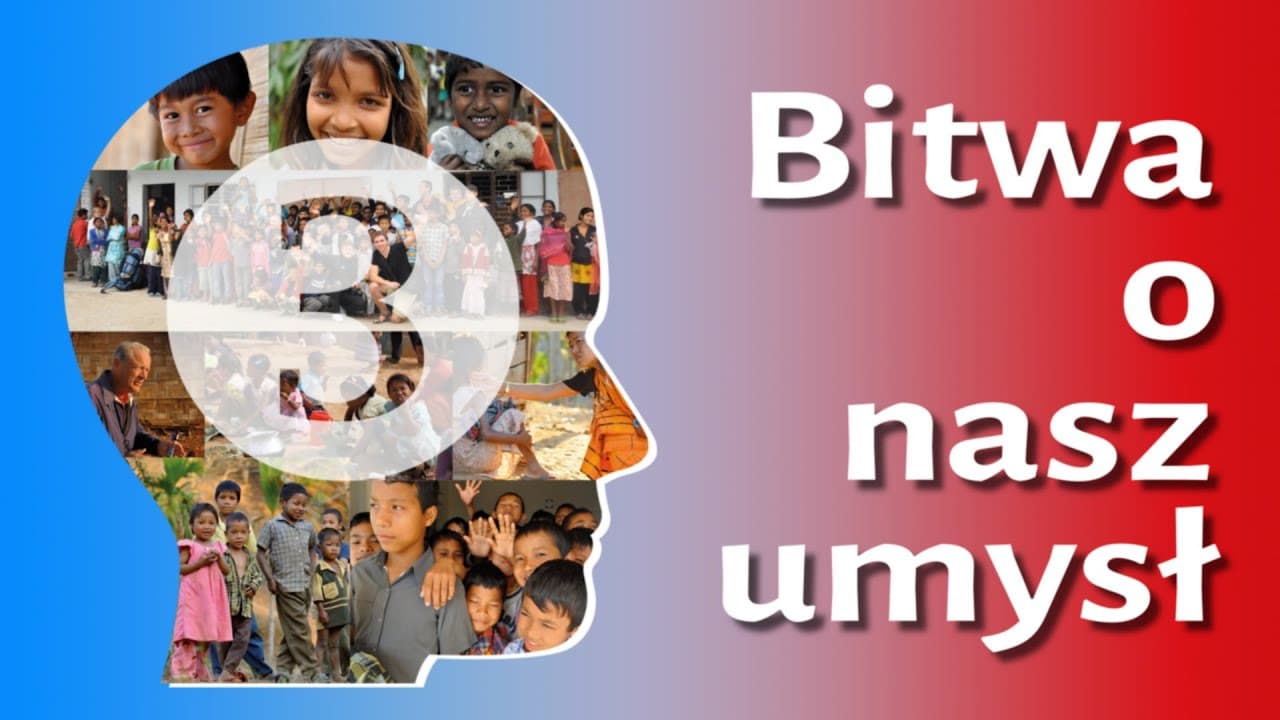 Bitwa o nasz umysł #3