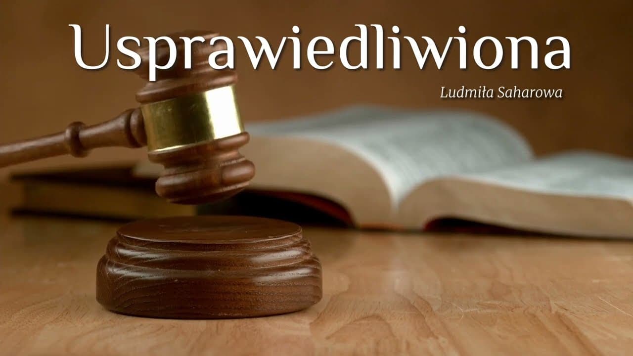 Usprawiedliwiona /  Oправдана