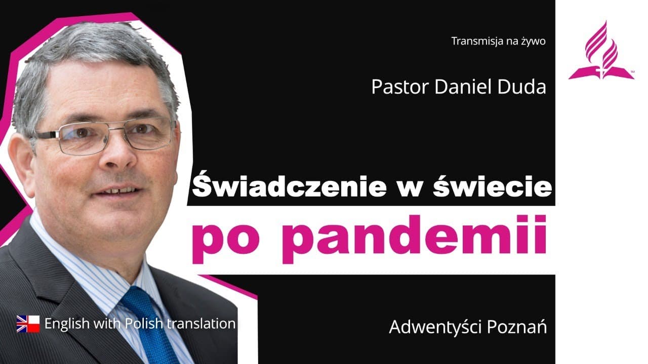 Świadczenie w świecie po pandemii - Pastor Daniel Duda – #goscieMariusza