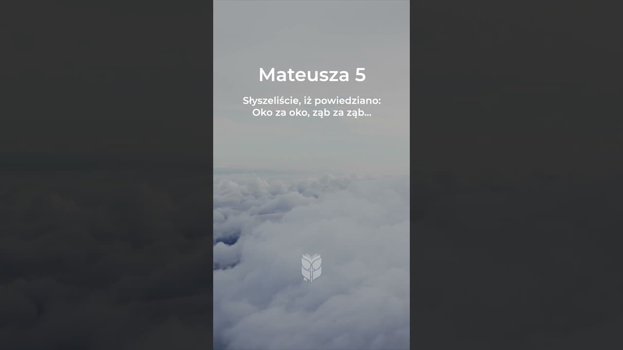 Ewangelia Mateusza 5:38-42