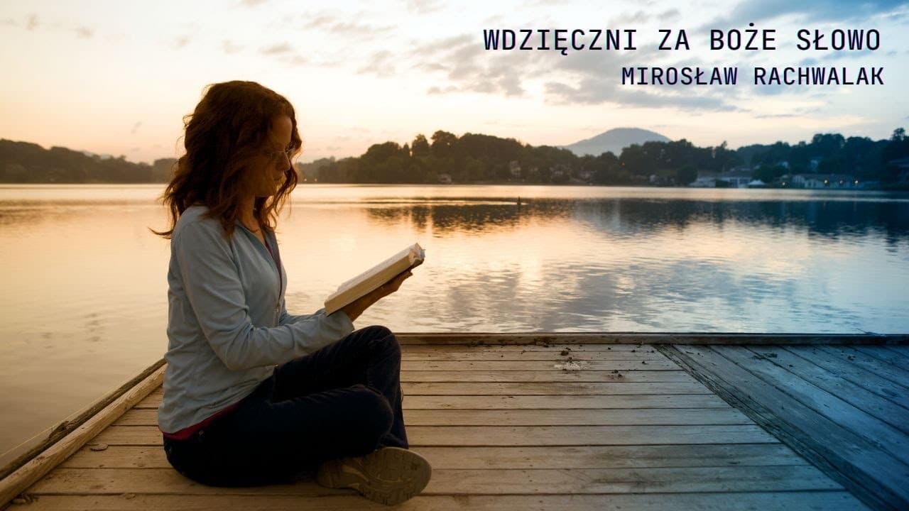 Wdzięczni za Boże Słowo