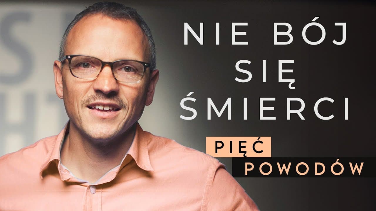 Nie bój się śmierci - Pięć dobrych powodów  -  David Asscherick #5