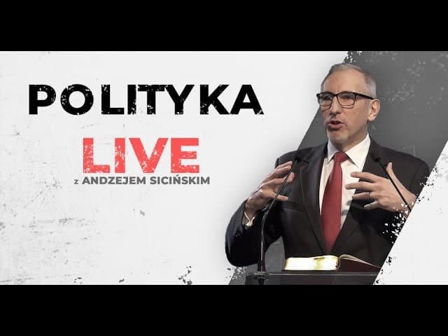Polityka a Chrześcijaństwo - Rozmowa z Andrzejem Sicińskim