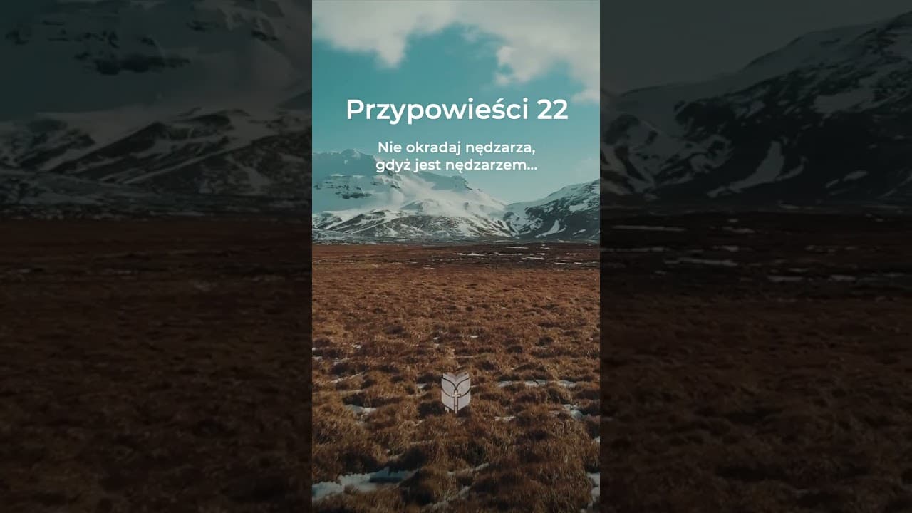 Przypowieści Salomona 22:22-29