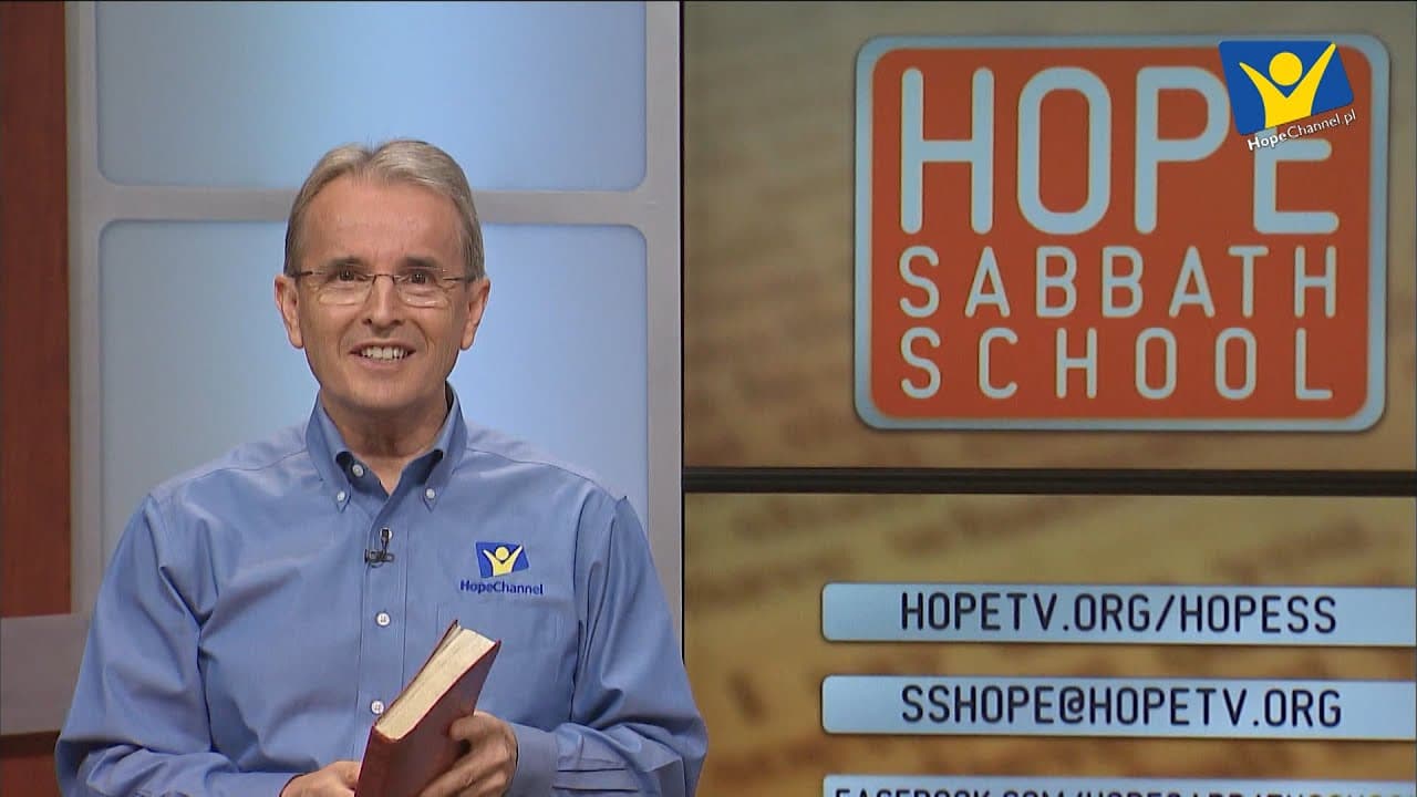 Szkoła Sobotnia Hope Channel - Lekcja VIII (20 lutego 2016)