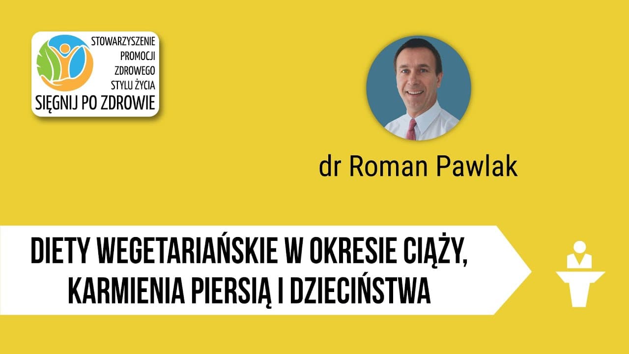 Diety wegetariańskie w okresie ciąży, karmienia piersią i dzieciństwa