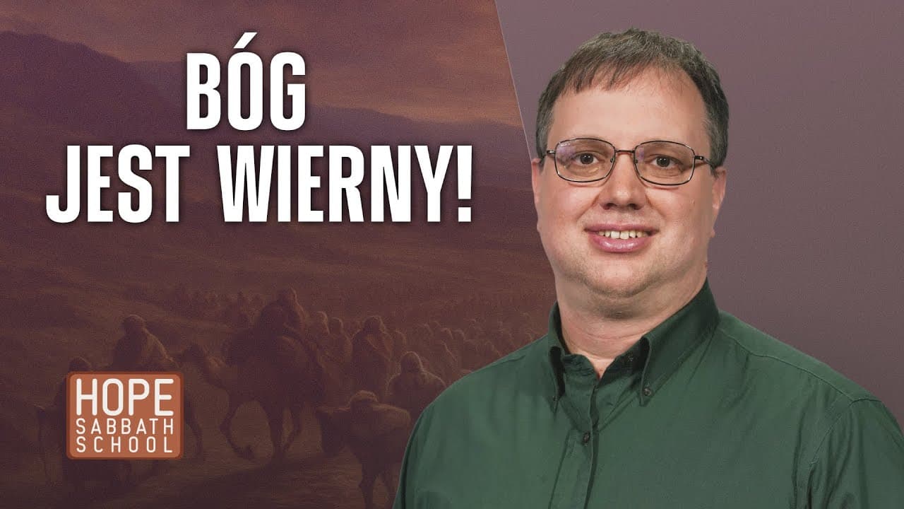 Bóg jest wierny! | LEKCJE WIARY PŁYNĄCE Z KSIĘGI JOZUEGO (#12)