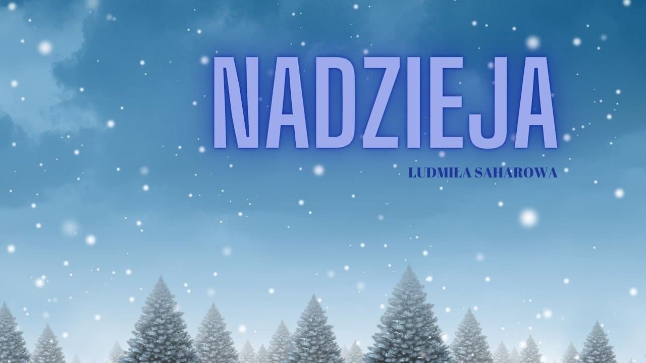 Nadzieja /Надежда